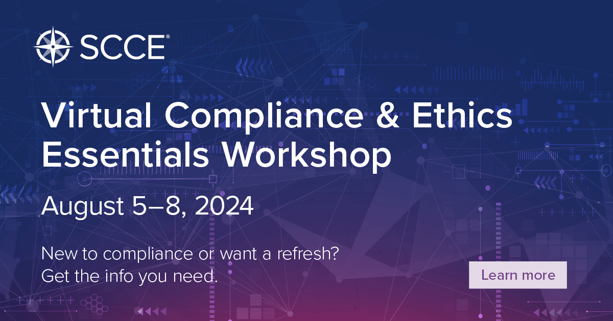 2024 August Compliance & Ethics Essentials SCCE Official Site