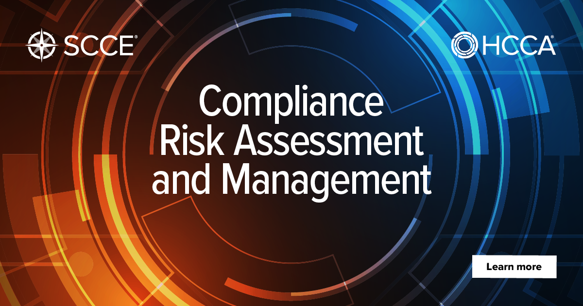 Compliance and Risk Assessment and Management Conferences | SCCE ...