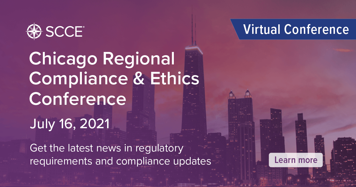 2021 Chicago Regional Compliance & Ethics Conference SCCE Official Site